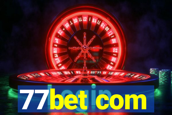 77bet com